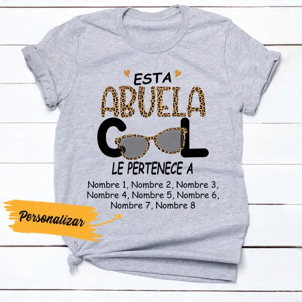 Cool Grandma Spanish Abuela Belongs T Shirt