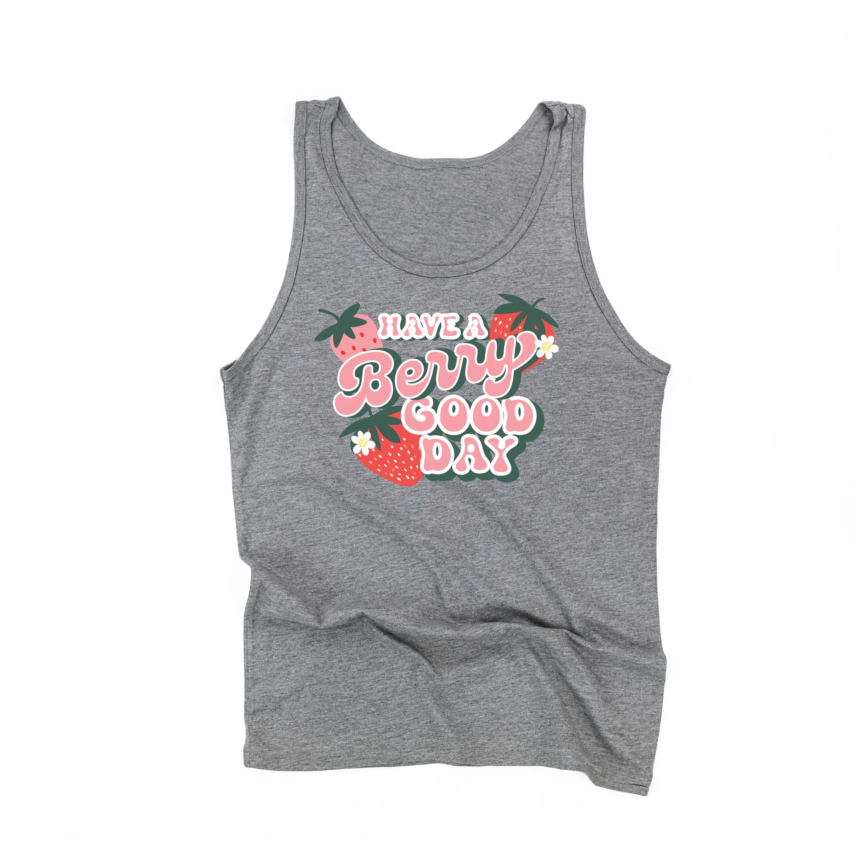 Have a Berry Good Day - Unisex Jersey Tank