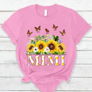 Personalized Mimi Sunflower Garden With Butterflies Grandkids Shirt For Grandma, Nana, Mimi