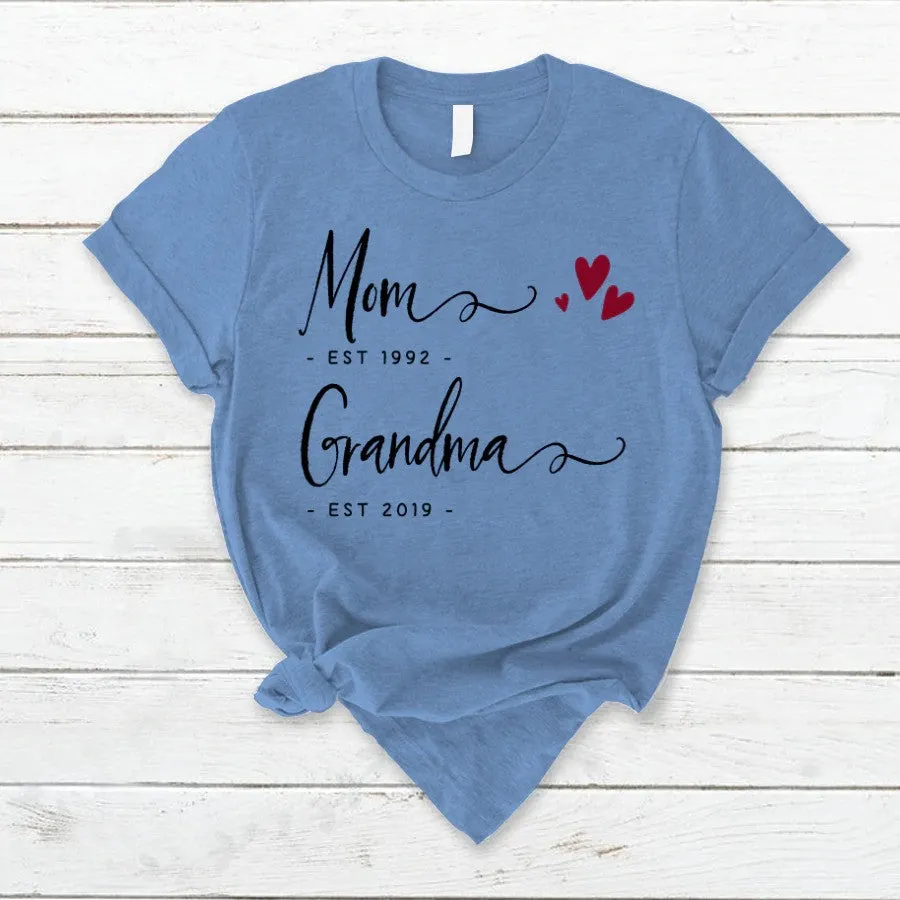 Personalized Mom EST Grandma EST Mother's Day T Shirt